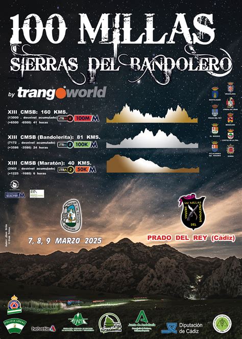 XIII EDICIÓN DE LAS 100 MILLAS SIERRAS DEL BANDOLERO by TRANGOWORLD ...