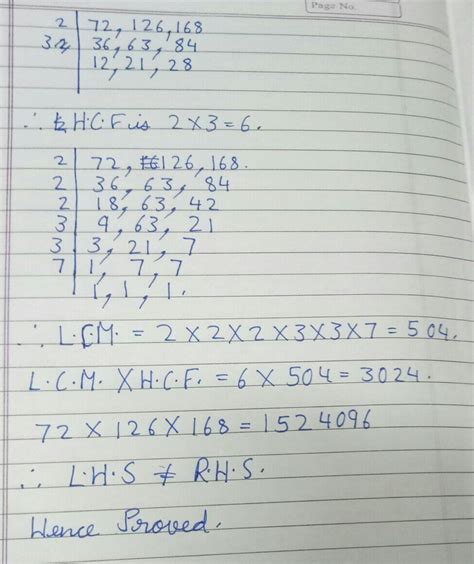 using prime factrization method, hcf and lcm of 72,126 and 168. also ...