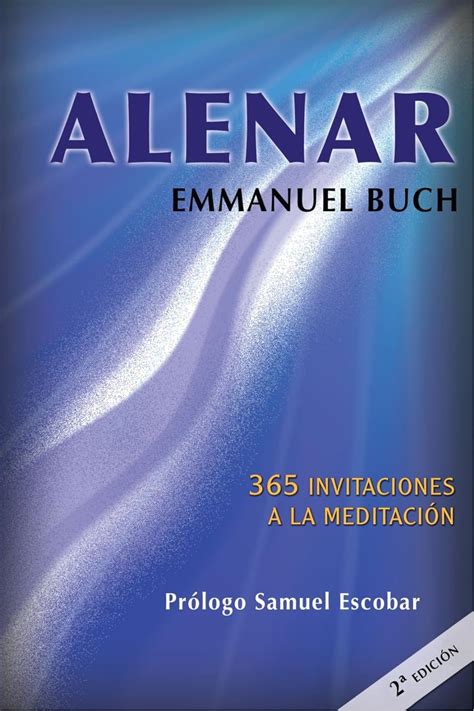 Buy Alenar / Exhale: 365 Invitaciones a la Meditacion / 365 Invitations ...