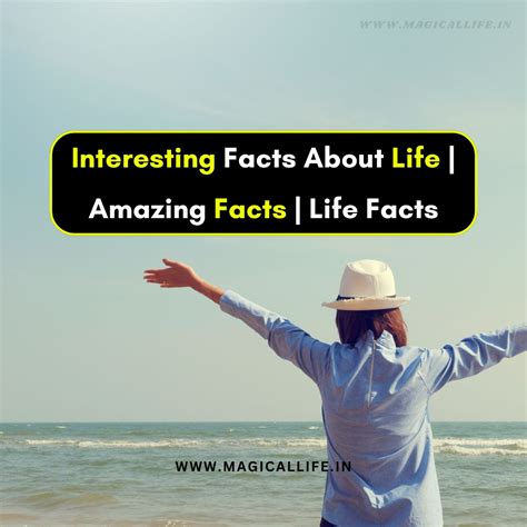 50 Interesting Facts About Life | Amazing Facts | Life Facts - MAGICALLIFE.IN