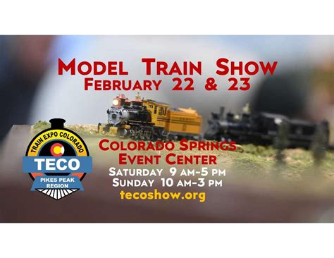 TECO Model Train Show & Swap Meet, Colorado Springs Event Center, 22 ...
