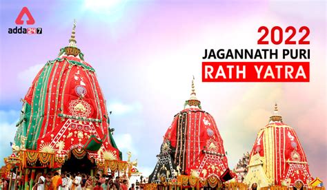 Jagannath Rath Yatra 2022: The Raths, Chandan Yatra and Suna Besha