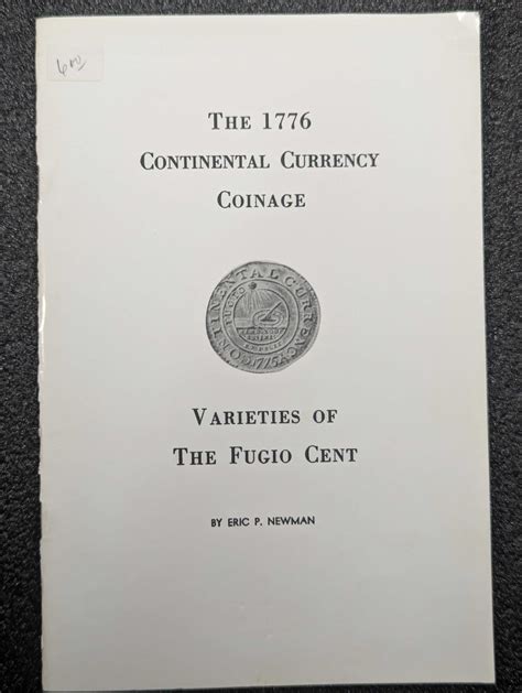 Newman: The 1776 Continental Currency Coinage - Varieties of the Fugio Cent