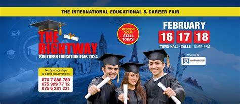 The Rightway Education & Career Fair 2024, Galle Town Hall, 16 February ...