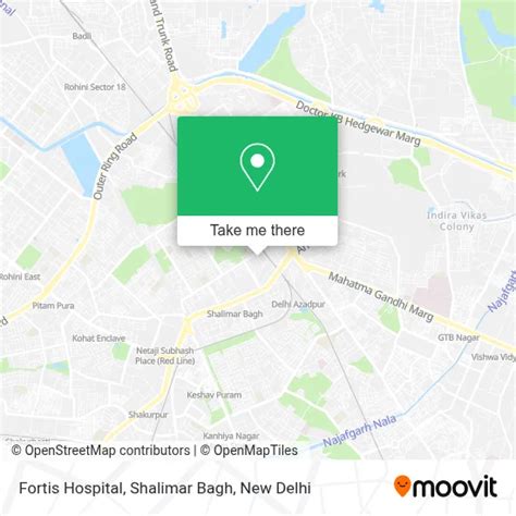 How to Get to Fortis Hospital | फोर्टिस अस्पताल , Shalimar Bagh in ...