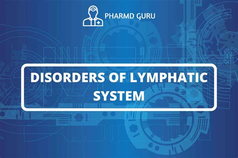 Image result for Lymphatic System Disorders