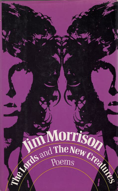 The Lords and The New Creatures: Poems by JIM MORRISON: Very Good ...