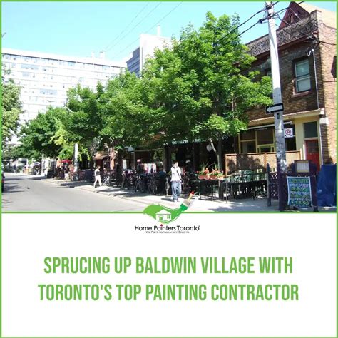 Baldwin Village with Toronto's Top Painting Contractor