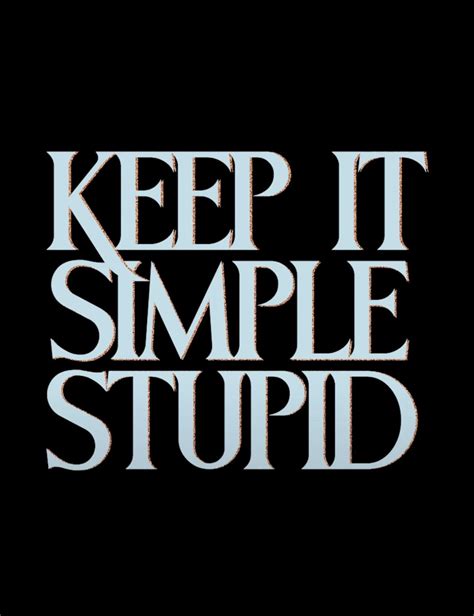Keep it Simple Stupid (2025)