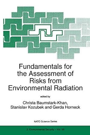 Buy Fundamentals for the Assessment of Risks from Environmental ...