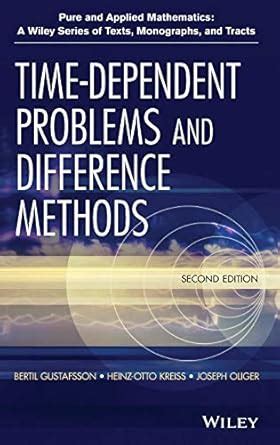 Buy Time-Dependent Problems and Difference Methods, Second Edition: 103 ...