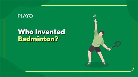 Who Invented Badminton? History, Equipment and Ball Badminton Origins