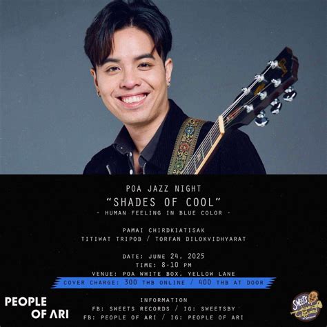 PoA Jazz Night | Shades of Cool, Yellow Lane, Bangkok, 24 June 2025 ...