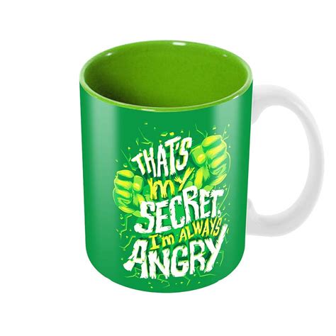 Buy Tuelip"That's My Secret I'm Always Angry Printed Ceramic Mug (350 ...