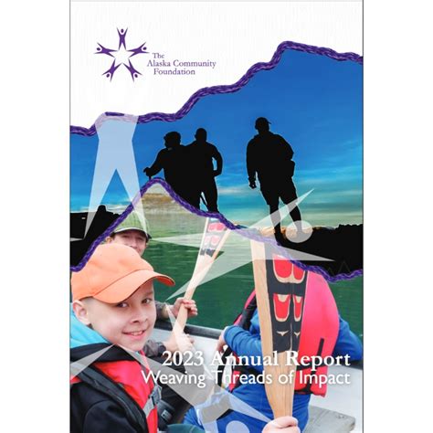 The 2023 Annual Report is out! In 2023, The Alaska Community Foundation ...