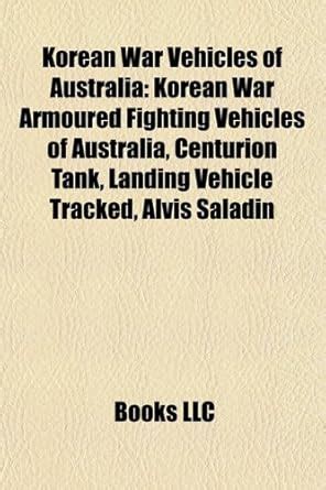 Buy Korean War Vehicles of Australia Book Online at Low Prices in India ...