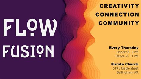 Flow Fusion: Spicy Night, Karate Church, Bellingham, 27 July 2023 ...