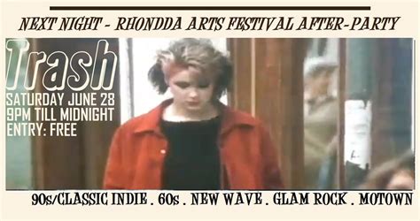 Trash: A Rhondda Arts Festival Special / The Stag, Treorci, 206A High ...