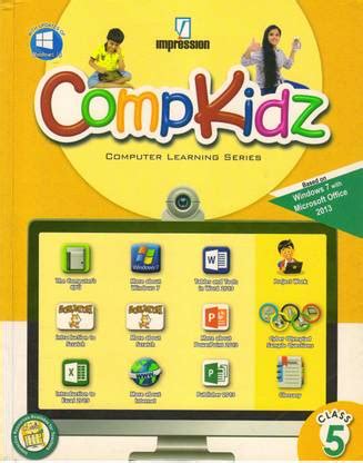 Impression, Comp Kidz Class - 5 Computer Learning Series: Buy ...