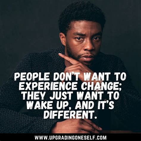 Top 15 Memorable Quotes From Chadwick Boseman - Upgrading Oneself