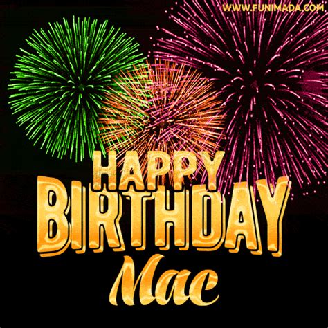 Happy Birthday Mac GIFs for Him - Download on Funimada.com