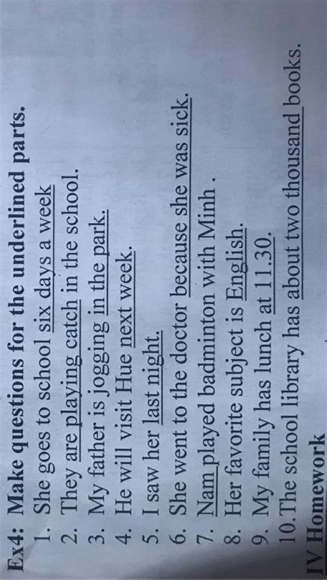 Ex4: Make questions for the underlined parts. 1. She goes to