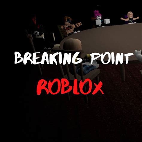Breaking Point Tutorials Roblox 的图像结果