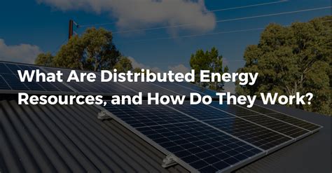 Image result for What Is a Distributed Energy Resources