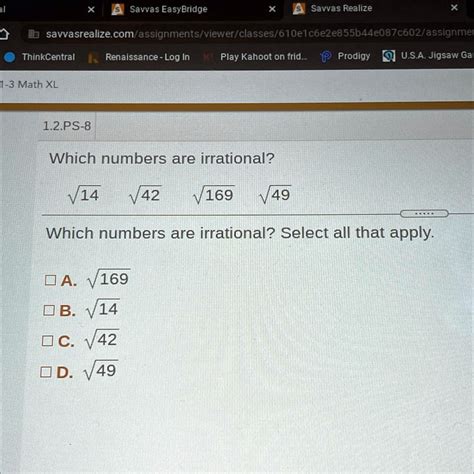 SOLVED: 'Which numbers are irrational? Savvas EasyBridge Savvas Realize ...