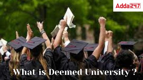 Deemed University Meaning, List, Types, Difference