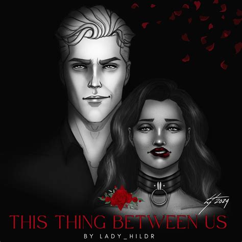This Thing Between Us (WIP) — where love is just around the corner if ...