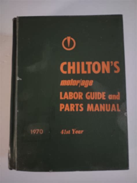 Chilton 1970 Labor Guide and Parts Manual