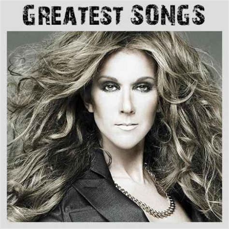 Celine Dion – Greatest Songs Album Zip