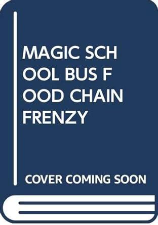 Buy Magic School Bus Food Chain Frenzy (My Arabic Library) Book Online ...