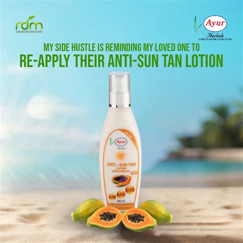 Sun care goes beyond sunscreen: Ayur’s Anti-Sun Tan Lotion and Anti-Su ...