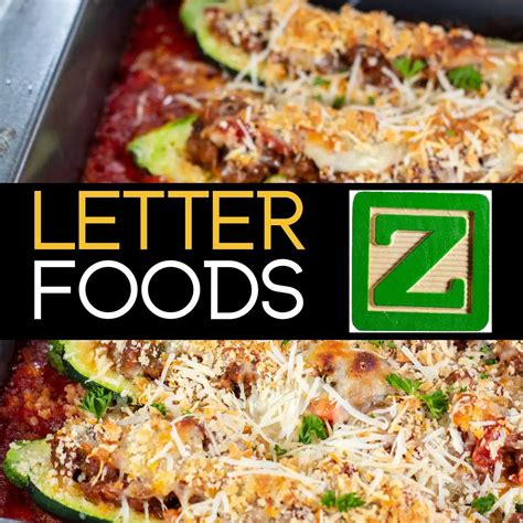 Foods That Start With Z: 40+ Foods That Begin With The Letter Z