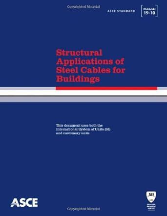 Buy Structural Applications of Steel Cables for Buildings (ASCE/SEI 19 ...