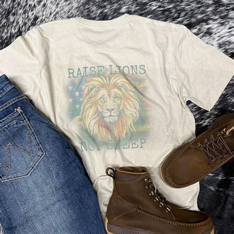 Lions Not Sheep Tan Colored Soft Graphic Tee ... Raise Lions Not Sheep ...