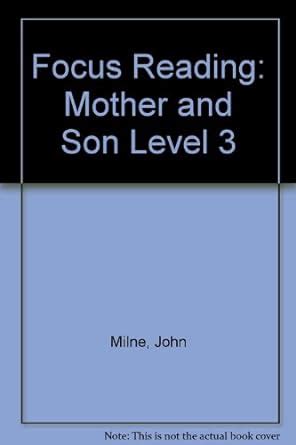 Focus Reader Mother And Son : Esplen, Julia, Andrews, Stephen, Parsons ...