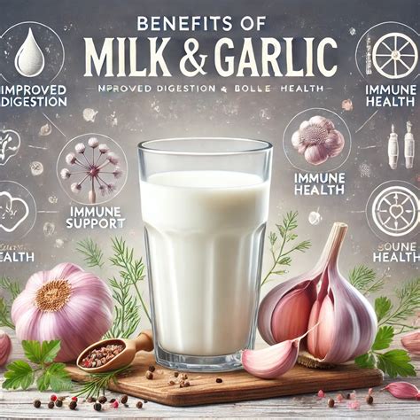Benefits of Milk And Garlic - Garlic Store