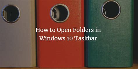 Image result for Open File Taskbar