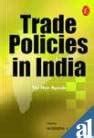 Trade Policies in India: The New Agenda (Economy Series) : Chowdary ...