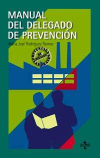 Buy Manual del delegado de prevencion de riesgos laborales / Manual of ...