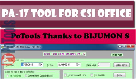 PA-17 Tool for CSI offices || CSI Tool - PoTools Blog - Official Blog ...