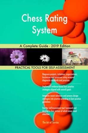 Buy Chess rating system A Complete Guide - 2019 Edition Book Online at ...