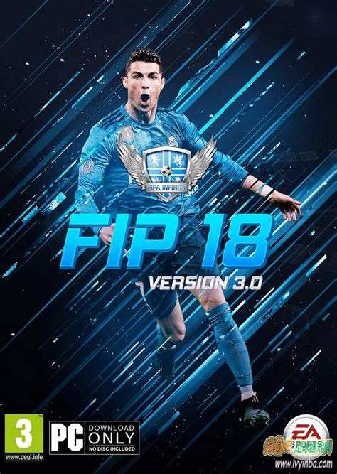 FIFA18_Super MOD V4.1[更新FIPv2.1+匹配最新升级档] - 绿茵吧 - 最好的足球游戏网站