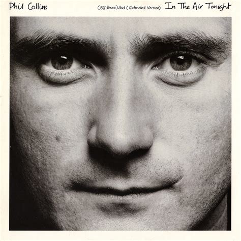 Phil Collins - In The Air Tonight ('88 Remix) (Maxi Vinyl) - 1988