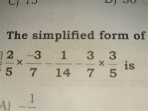 The simplified form of 52 ×7−3 −141 −73 ×53 is | Filo
