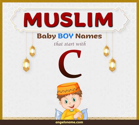 100 Most Beautiful Muslim Boy Names Starting With C | Angelsname.com