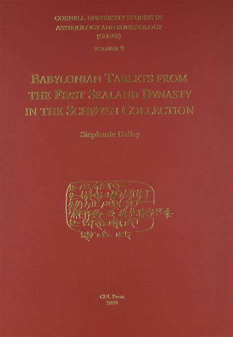 Buy CUSAS 09: Babylonian Tablets from the First Sealand Dynasty in the ...